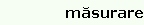 m�surare